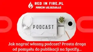 Redinfire.pl - Jak nagrać własny Podcast